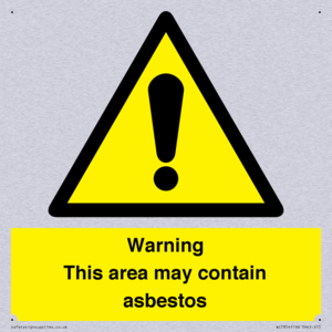 Warning This area may contain asbestos